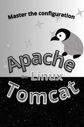 Master The Configuration Of Apache Tomcat On Linux