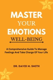 Master Your Emotions Well-Being