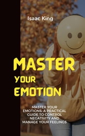 Master Your Emotions