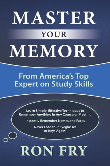 Master Your Memory - Ron Fry