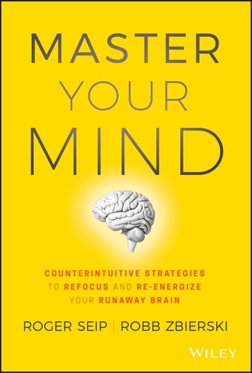 Master Your Mind - Roger Seip - Robb Zbierski