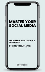 Master Your Social Media