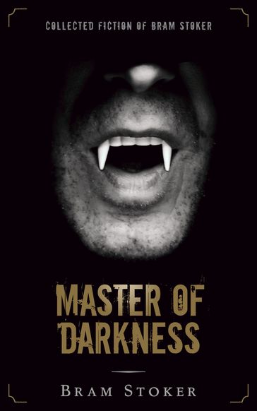 Master of Darkness - Stoker Bram
