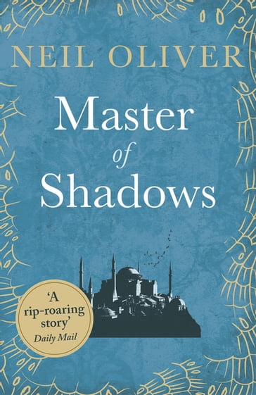 Master of Shadows - Neil Oliver