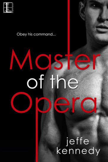 Master of the Opera - Jeffe Kennedy