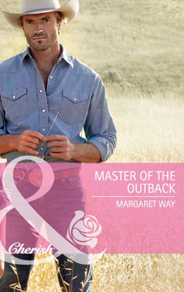 Master of the Outback (Mills & Boon Cherish) - Margaret Way