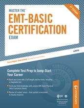 Master the EMT-Basic Certification Exam