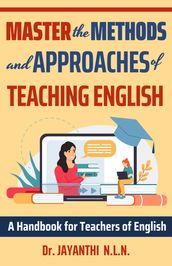 Master the Methods and Approaches of Teaching English