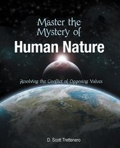 Master the Mystery of Human Nature