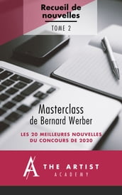 Masterclass de Bernard Werber : les 20 meilleures nouvelles