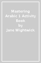 Mastering Arabic 1 Activity Book