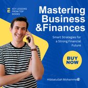 Mastering Business And Finance: Key lessons from top books