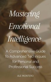 Mastering Emotional Intelligence