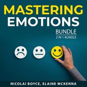 Mastering Emotions Bundle, 2 in 1 Bundle