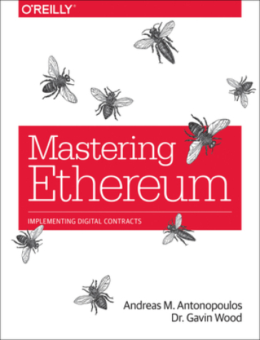 Mastering Ethereum - Andreas Antonopoulos - Gavin Wood