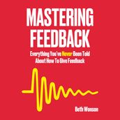 Mastering Feedback