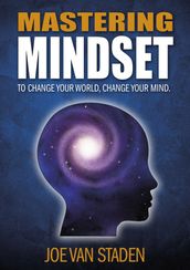 Mastering Mindset