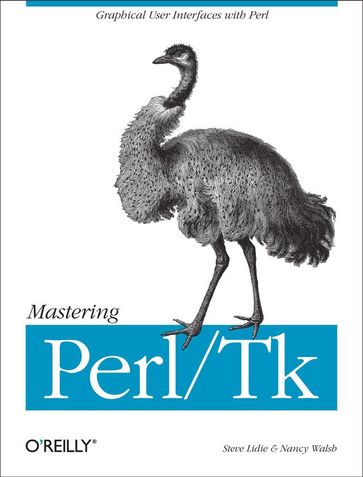 Mastering Perl/Tk - Nancy Walsh - Stephen Lidie