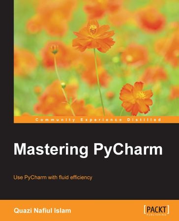 Mastering PyCharm - Quazi Nafiul Islam