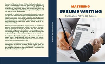 Mastering Resume Writing - Kiet Huynh