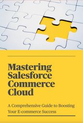 Mastering Salesforce Commerce Cloud