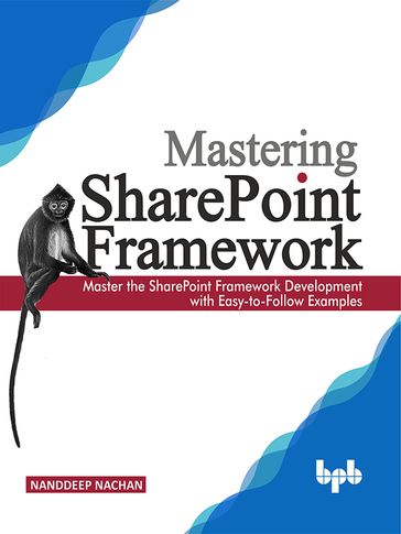 Mastering Sharepoint Framework - Nanddeep Nachan