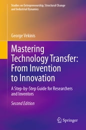 Mastering Technology Transfer: From Invention to Innovation