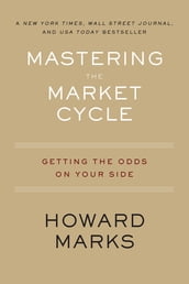 Mastering The Market Cycle