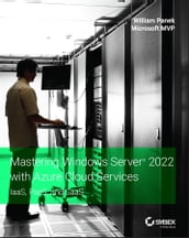 Mastering Windows Server 2022 with Azure Cloud Services