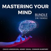 Mastering Your Mind Bundle, 3 in 1 Bundle