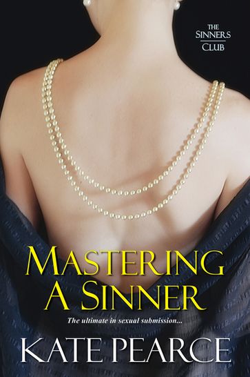 Mastering a Sinner - Kate Pearce
