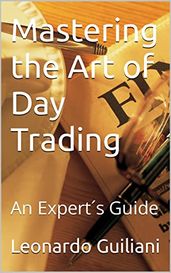 Mastering the Art of Day Trading