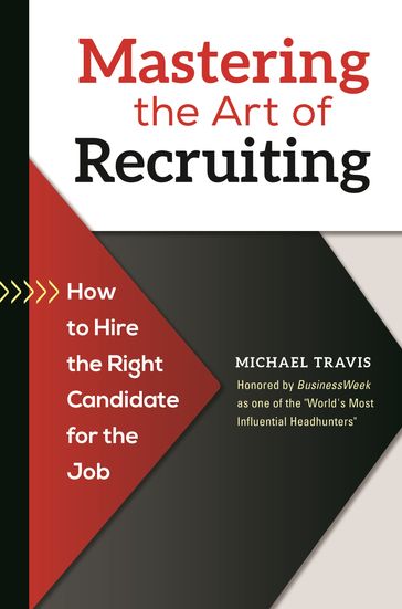 Mastering the Art of Recruiting - Michael Travis