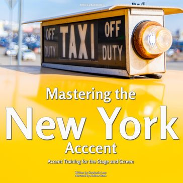 Mastering the New York Accent - Stephanie Lam