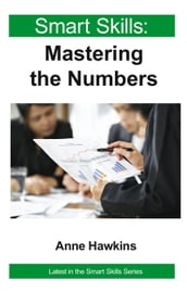 Mastering the Numbers - Smart Skills