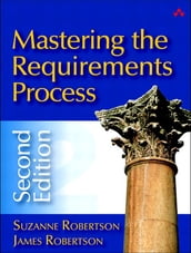 Mastering the Requirements Process