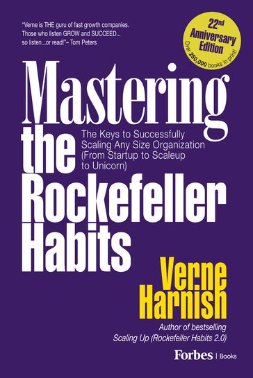 Mastering the Rockefeller Habits (22nd Anniversary Edition) - Verne Harnish