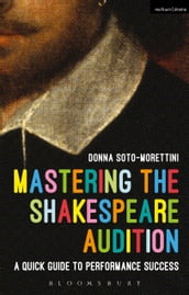 Mastering the Shakespeare Audition