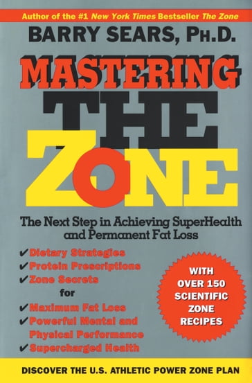 Mastering the Zone - Barry Sears