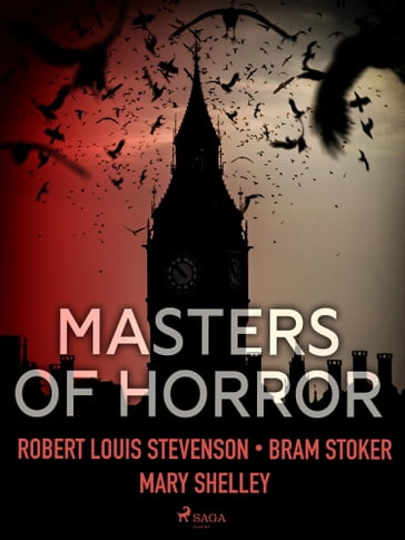 Masters of Horror - Robert Louis Stevenson - Mary Shelley - Stoker Bram