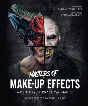 Masters of Make-Up Effects - Howard Berger - Marshall Julius - Seth MacFarlane