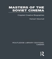 Masters of the Soviet Cinema