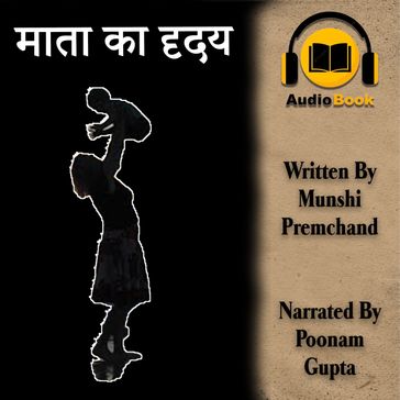 Mata Ka Hriday - Munshi Premchand