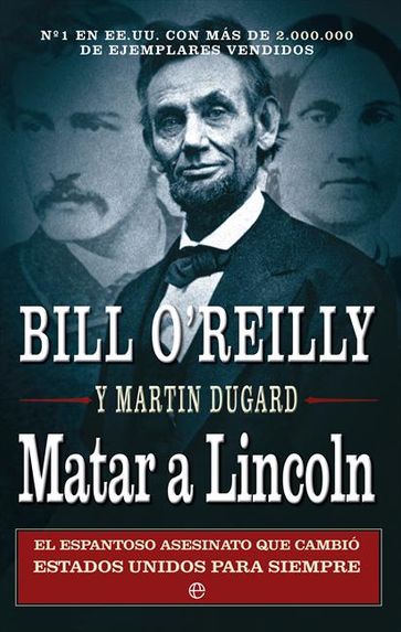Matar a Lincoln - Bill O