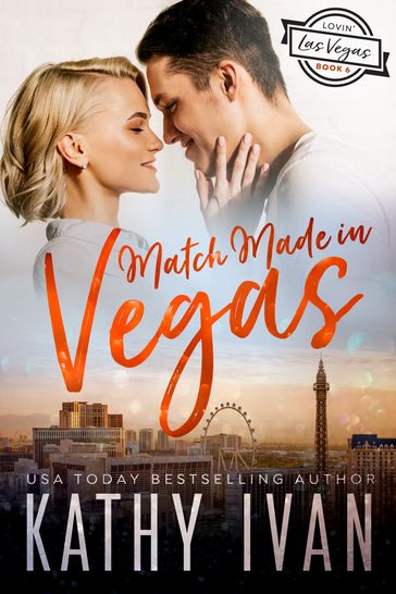 Match Made In Vegas - Kathy Ivan