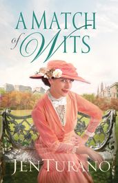 A Match of Wits (Ladies of Distinction Book #4)