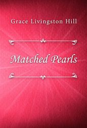 Matched Pearls