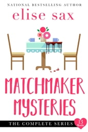 Matchmaker Mysteries: The Complete Series