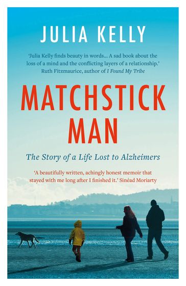 Matchstick Man - Julia Kelly