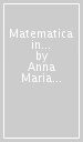 Matematica in azione. Aritmetica. Per la Scuola media. Con Contenuto digitale (fornito elettronicamente). Vol. 3